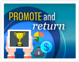 Promote Your Success and see the Return 